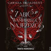 : Zabić wampirzego najeźdźcę - audiobook