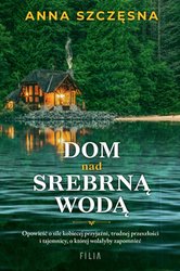 : Dom nad srebrną wodą - ebooki