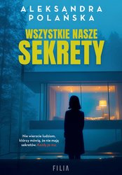 : Wszystkie nasze sekrety - ebook