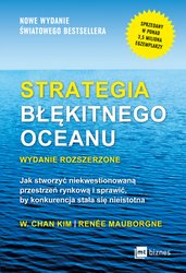 : Strategia błękitnego oceanu wydanie rozszerzone - ebook