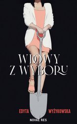 : Wdowy z wyboru