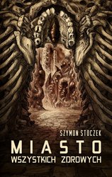 : Miasto wszystkich zdrowych - ebooki