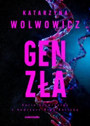 : Gen zła - ebook